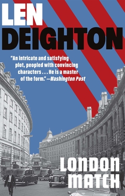 London Match: A Bernard Sampson Novel (Bernard Samson #3)