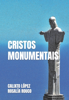 Cristos Monumentais Cover Image