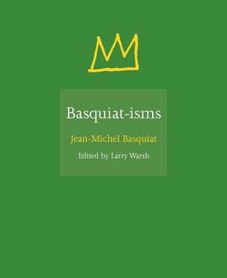 Basquiat-Isms Cover Image