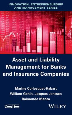 Asset and Liability Management for Banks and Insurance Companies Cover Image