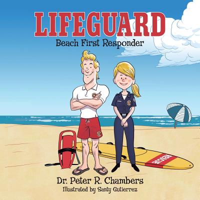 Lifeguard: Beach First Responder By Peter R. Chambers Cover Image