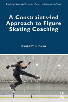 A Constraints-led Approach to Figure Skating Coaching Cover Image