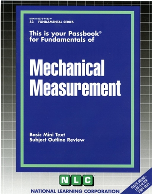 MECHANICAL MEASUREMENT: Passbooks Study Guide (Fundamental Series) By National Learning Corporation Cover Image