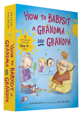 Cover for How to Babysit a Grandma and Grandpa Board Book Boxed Set (How To Series)