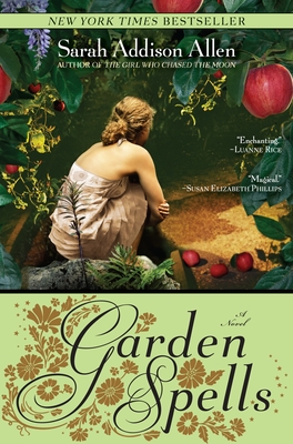 Garden Spells: A Novel (Waverly Family #1) Cover Image