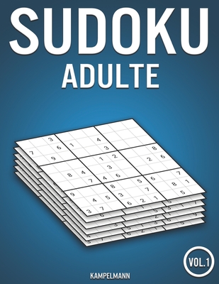 Sudoku adulte: 400 Sudokus pour adulte (Vol. 1) By Kampelmann Cover Image