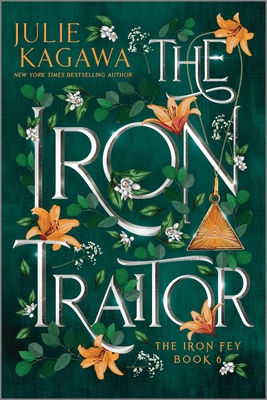 The Iron Traitor Special Edition (Iron Fey #6) Cover Image