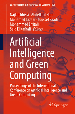 Artificial Intelligence and Green Computing: Proceedings of the