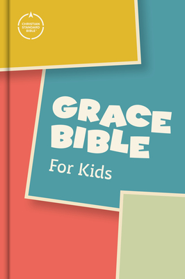CSB Grace Bible for Kids, Hardcover Cover Image