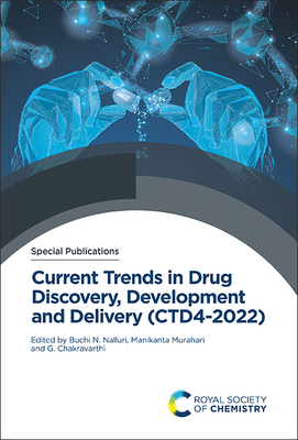 Current Trends in Drug Discovery, Development and Delivery (Ctd4-2022)