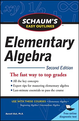Schaum's Easy Outline of Elementary Algebra, Second Edition By Barnett Rich Cover Image