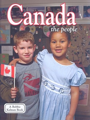 Canada: The People (Lands) By Bobbie Kalman Cover Image