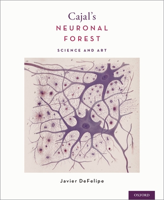 Cover for Cajal's Neuronal Forest