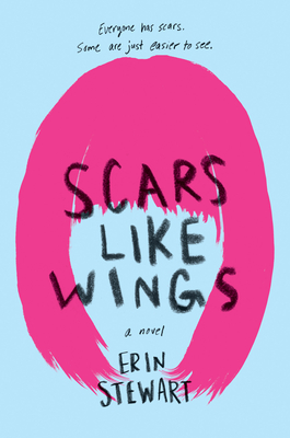 Scars Like Wings By Erin Stewart Cover Image