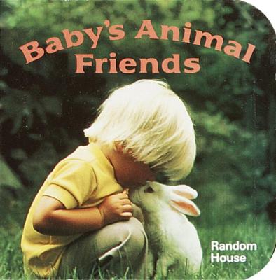 Baby's Animal Friends (A Chunky Book(R)) Cover Image