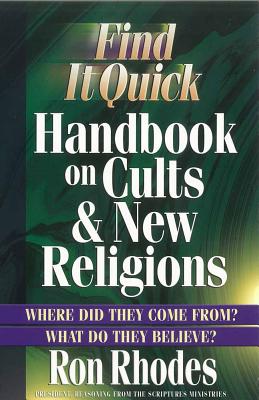 Find It Quick Handbook on Cults & New Religions Cover Image