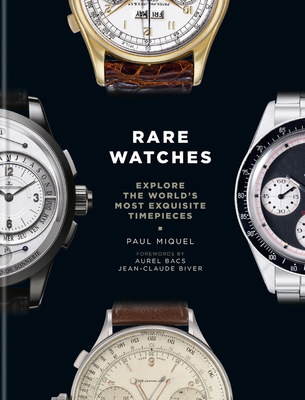 Rare Watches: Explore the World's Most Exquisite Timepieces Cover Image