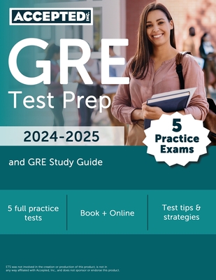 GRE Test Prep 2024-2025: 5 Practice Exams and GRE Study Guide Book Cover Image