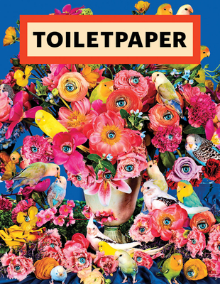 Toilet Paper: Issue 19 Cover Image