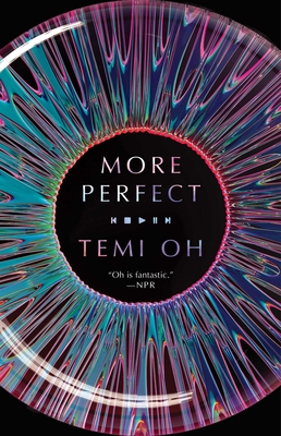 More Perfect (Temi Oh) By Temi Oh Cover Image