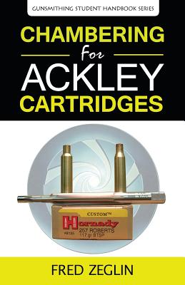 Chambering for Ackley Cartridges Cover Image