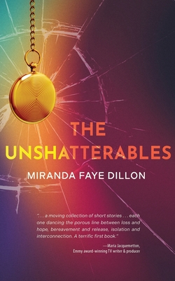 The Unshatterables Cover Image