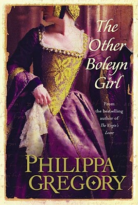 The Other Boleyn Girl (The Plantagenet and Tudor Novels) Cover Image