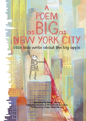 A Poem as Big as New York City: Little Kids Write About the Big Apple Cover Image