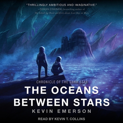 The Oceans Between Stars Lib/E (Chronicle of the Dark Star Series Lib/E #2)