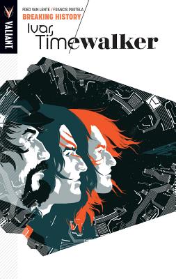 Ivar, Timewalker Volume 2: Breaking History