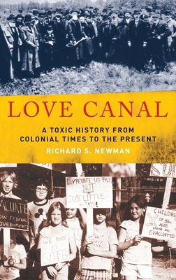 Love Canal: A Toxic History from Colonial Times to the Present Cover Image