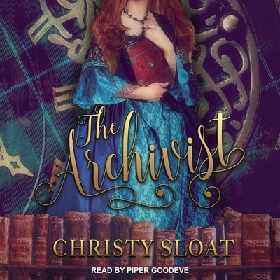 The Archivist (The Librarian Chronicles #2)