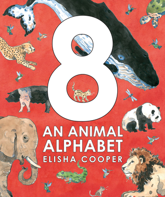Cover Image for 8: An Animal Alphabet