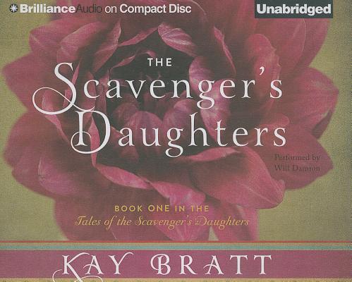 The Scavenger's Daughters (Tales of the Scavenger's Daughters #1)