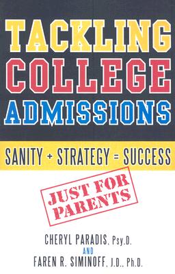 Tackling College Admissions: Sanity + Strategy=Success Cover Image