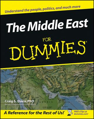 The Middle East for Dummies By Craig S. Davis Cover Image