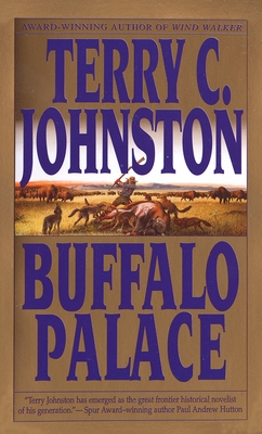 Buffalo Palace: A Novel (Titus Bass #2)