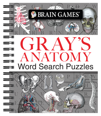 Brain Games - Gray's Anatomy Word Search Puzzles By Publications International Ltd, Brain Games Cover Image
