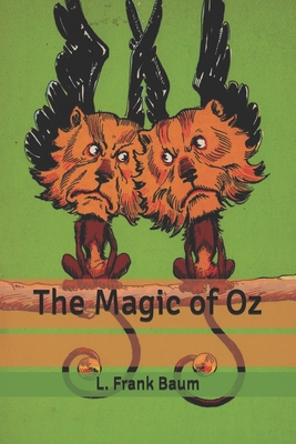 The Magic of Oz