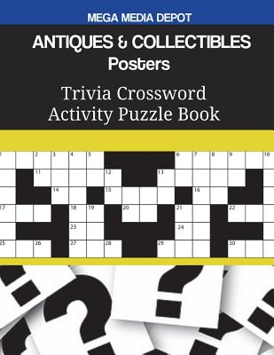 ANTIQUES & COLLECTIBLES Posters Trivia Crossword Activity Puzzle Book Cover Image