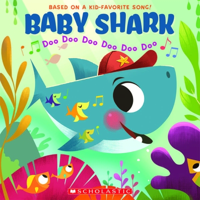 Baby Shark : Doo Doo Doo Doo Doo Doo