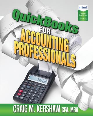 QuickBooks for Accounting Professionals (QuickBooks How to Guides for Professionals) Cover Image