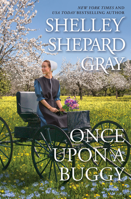 Once Upon a Buggy By Shelley Shepard Gray Cover Image
