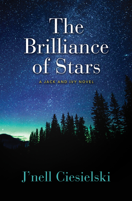 The Brilliance of Stars By J'Nell Ciesielski Cover Image