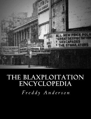 The Blaxploitation Encyclopedia Cover Image