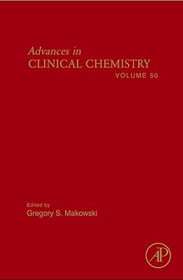 Advances in Clinical Chemistry: Volume 50 By Gregory S. Makowski (Editor) Cover Image