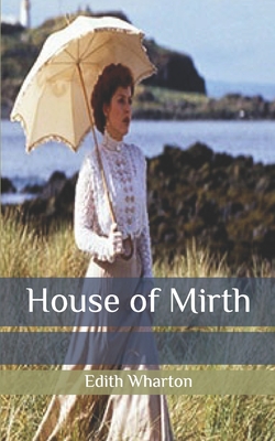House of Mirth