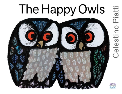 The  Happy Owls By Celestino Piatti Cover Image