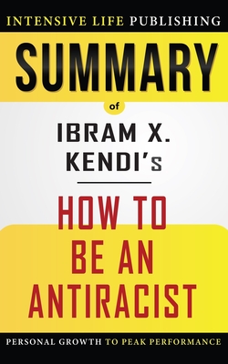 Cover for Summary of How to Be an Antiracist