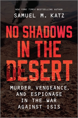 Cover for No Shadows in the Desert